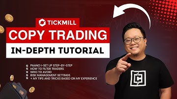 PAANO MAG COPY TRADING SA TICKMILL - IN-DEPT TUTORIAL (TAGALOG)