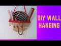 How to make a beautiful wall hanging. diy wall hanging. handmade crafts