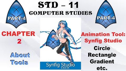 std 11 computer chapter 2 synfig studio part4 ENGLISH MED.