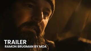 MOA x Ramon Brugman | Trailer