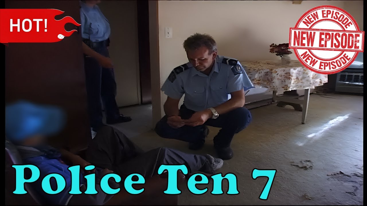 Police Ten 7 | S01E02 | Full Episode | True Crime Documentary