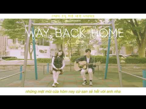 « Vietsub » Way back home ♪ J_ust
