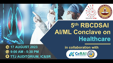 Talk by Boby George, Professor, IITM | Fifth RBCDSAI AI/ML Conclave on Healthcare
