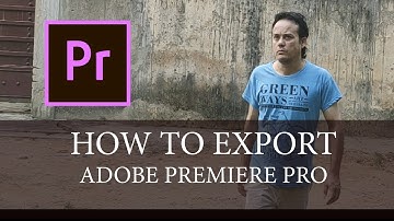 HOW TO EXPORT IN PREMIERE PRO 2020 : Easy Tutorial for Beginners / How To Export a Video  - TUTORIAL
