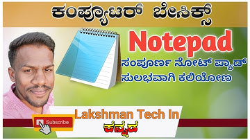 Notepad,Notepad Complete Tutorial in Kannada,Computer Basics in kannada,ನೋಟ್ ಪ್ಯಾಡ್