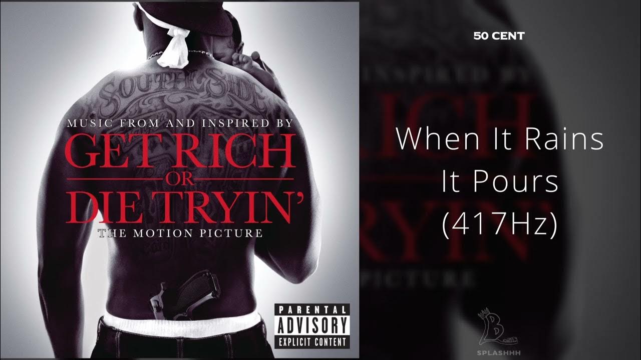 50 Cent When It Rains It Pours (417Hz) YouTube