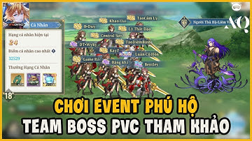Tam Quốc Huyễn Tưởng VNG - Ngày 131 Team Boss PVC Tham Khảo, Chơi Event Phú Hộ Thanh Hà