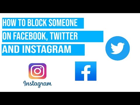 How to Block someone on Facebook, Twitter and Instagram. - YouTube