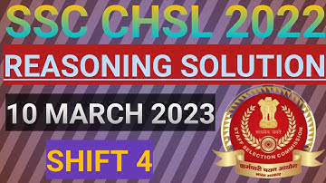 SSC CHSL 10 MARCH 2023 SHIFT 4 REASONING SOLUTION