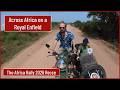 Across Africa On A Royal Enfield Africa Rally 2026 Recce