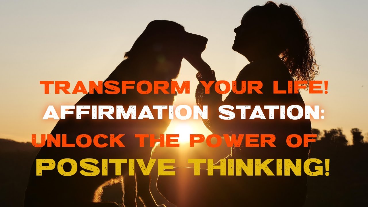 Transform Your Life with Affirmation Station: Unlock the Power of ...