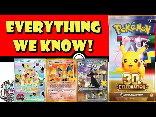 EVERYTHING We Know About 30th Celebration! Biggest Pokémon TCG Set