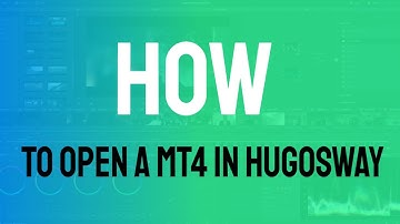 How To Open A MT4 Account In Hugosway