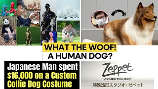 Japanese man spends $16,000 on a costume to fulfill childhood dream of becoming a 'Collie DOG'