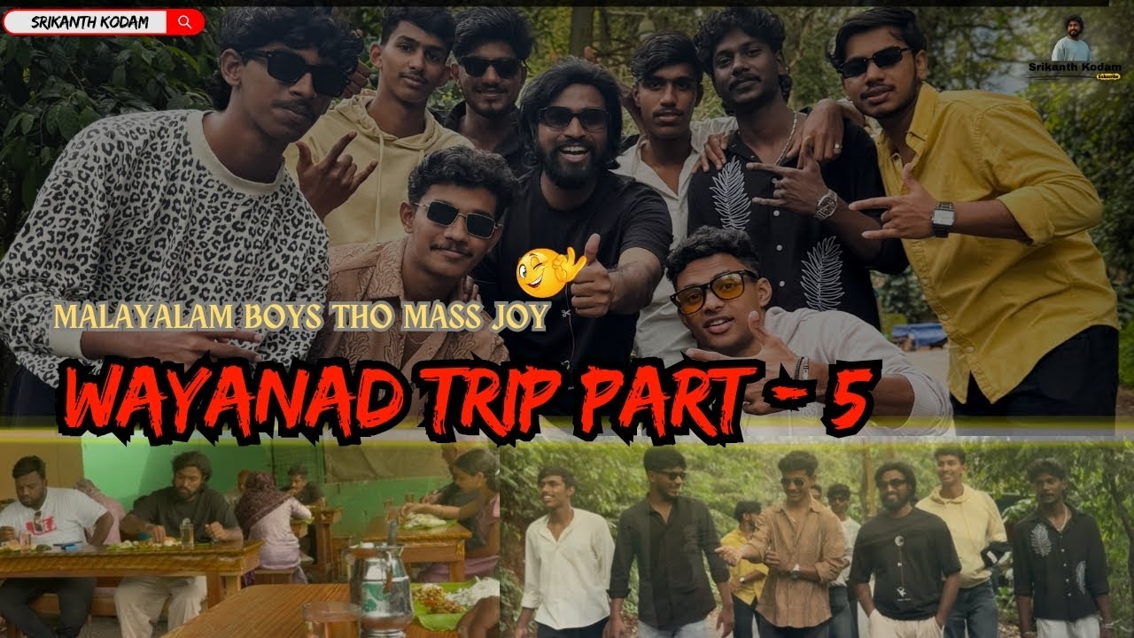 Wayanad Travel Vlog Part 5 | interaction with malayalam boys| Fun with malayalam boys