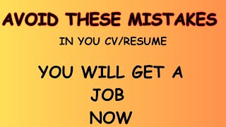 Mistakes to avoid in a CV Resume in order to get a job interview The Diaspora for Immigrants