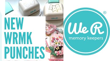 NEW WE R MEMORY KEEPERS PUNCHES | WITH DEMO + SAMPLES