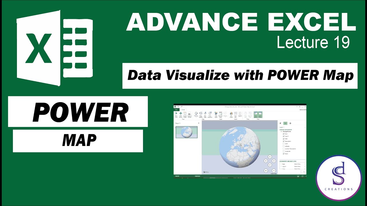 #19 - Advance Excel - Introduction to POWER Map - Visualize your data ...
