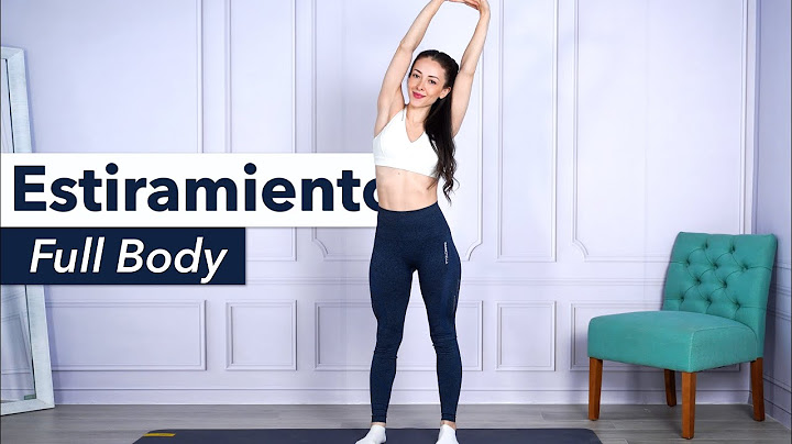 ESTIRAMIENTO CUERPO COMPLETO | Hazlo Después de las Pesas