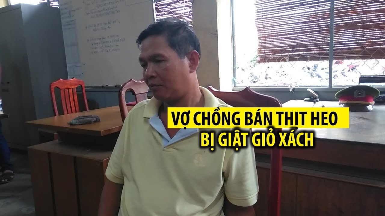Vợ chồng bán thịt heo bị cướp đi bộ giật giỏ xách mất 200 triệu đồng