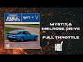 [Drum &amp; Bass] MYSTIX &amp; Melrose Drive -  FULL THROTTLE [Light New Fires Release]