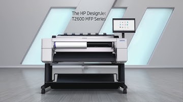 DesignJet T2600 Product Video