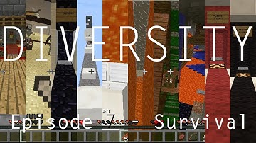 Minecraft: Diversity Ep.7 - Survival Part 1 (Multi-Genre CTM Map)