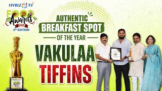 Authentic Breakfast Spot of the Year Winner | Vakulaa Tiffins | Hybiz Food Awards 2026 screenshot 1