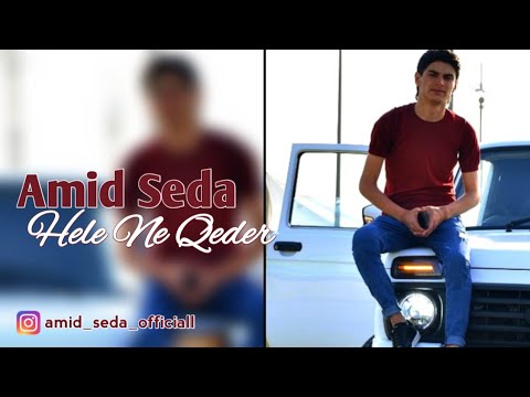 Amid Seda - Hele Ne Qeder | Azeri Music [OFFICIAL]