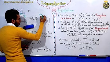 Trigonalisation partie 1
