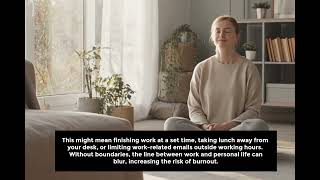 Creating Healthy Work Habits