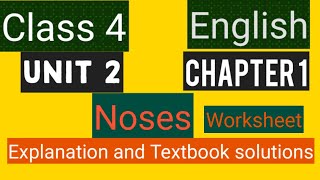 #studytime Class 4/English/Chapter 3/Noses/Text book solution/Worksheet/English explanation