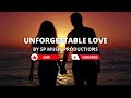 Unforgettable love by sp music productions no copyright music background music