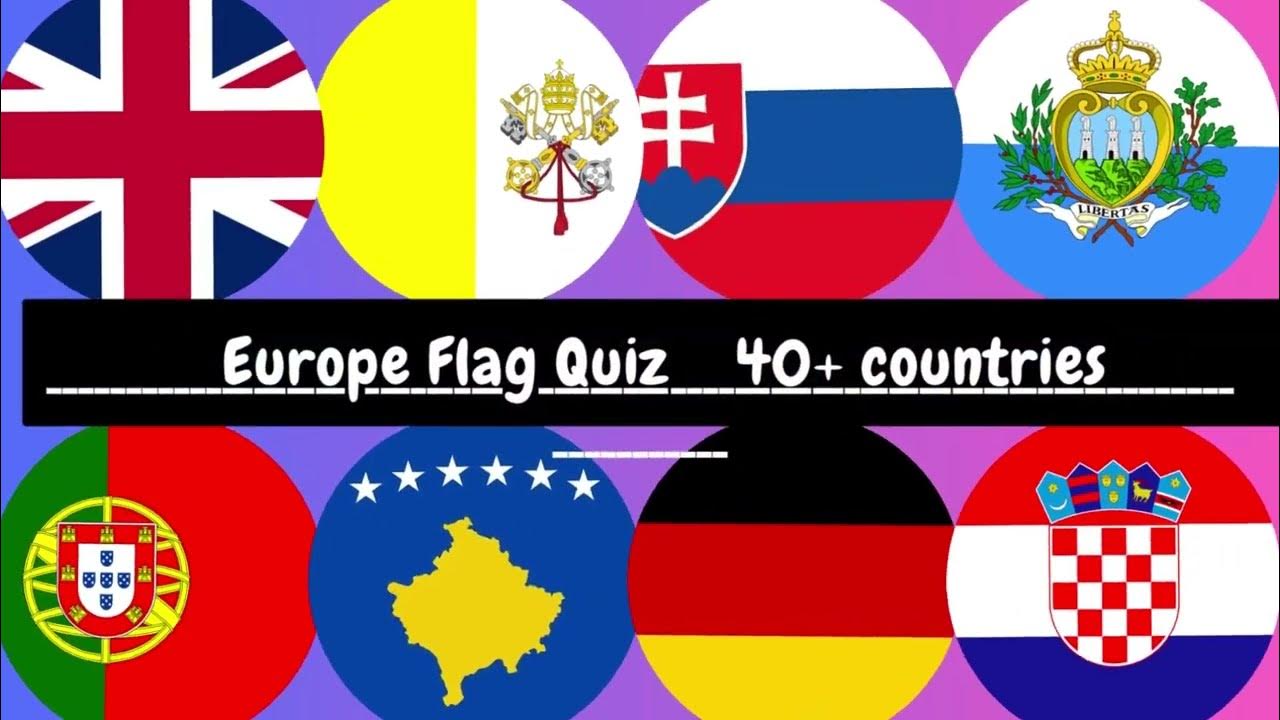 Guess and learn European Flags Europe Flag Quiz Ultimate Flag Quiz