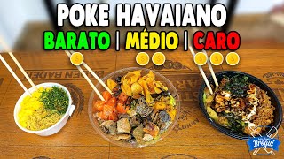 PROVEI POKE HAVAINO PREÇO BARATO | MÉDIO | CARO, QUAL O MELHOR? #AnaMariaBrogui