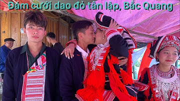 Phong tục tập quán đám cưới dao đỏ đặc sắc | A pú