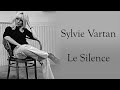 Sylvie Vartan - Le silence