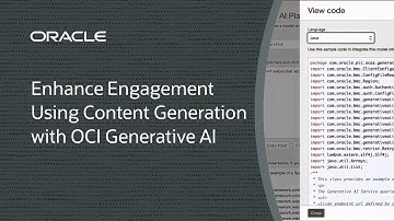 Enhance Engagement Using Content Generation with OCI Generative AI