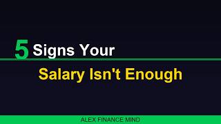 5 Signs Your Salary Isn't Enough