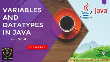 DataTypes And Variables in Java Lecture-3