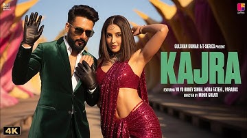 KAJRA - Yo Yo Honey Singh x Paradox Ft Nora Fatehi | Latest 2025 Song