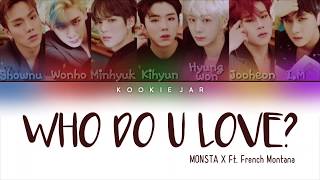 MONSTA X 몬스타엑스 Ft French Montana 39WHO DO U LOVE39 Color Cod…