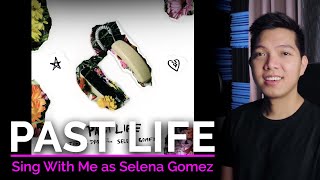 Past Life (Male Part Only - Karaoke) - Trevor Daniel ft. Selena Gomez