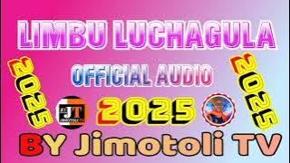 LIMBU LUCHAGULA NAJIWEZA  AUDIO BY Jimotoli TV