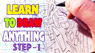 The Fastest Way To Get Better At Drawing! Step - 1 - How To Draw