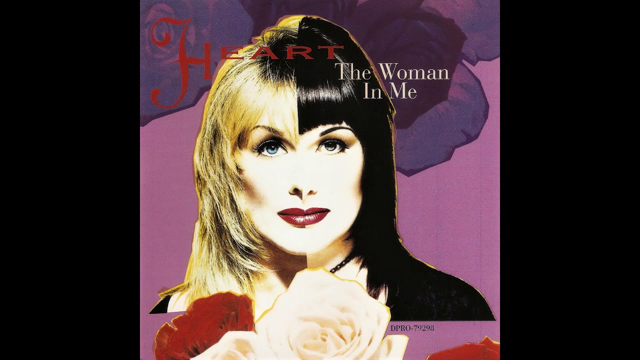 Heart - The Woman In Me [Remix]