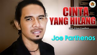 CINTA YANG HILANG - Joe Parthenos
