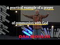 ✝️ A practical example of a prayer of communion with God - Dan Mohler