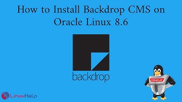 How to install Backdrop CMS on Oracle Linux 8.6