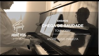 Andre Assis - Chega de Saudades  - Tom Jobim